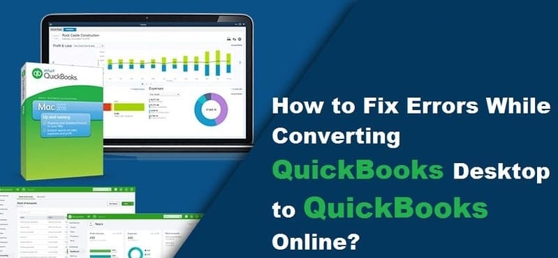 Resolve Errors when converting QuickBooks Desktop to Online