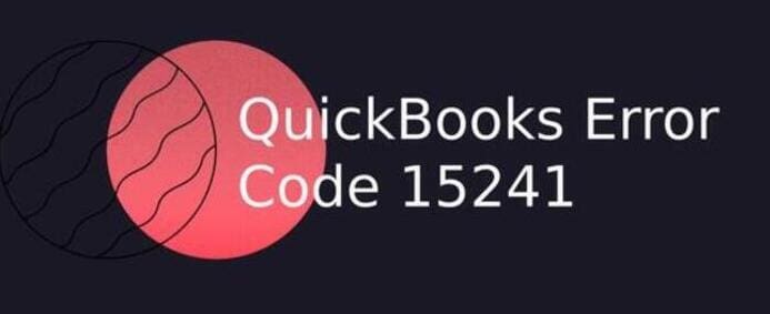 Quickbooks error 15241