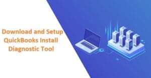 quickboooks install dignostic Tool